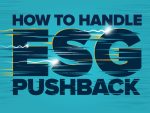 How to handle ESG pushback